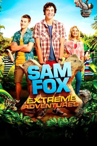 Sam Fox : Aventurier de l'extrême