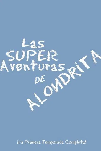 Alondrita's Awesome Adventures