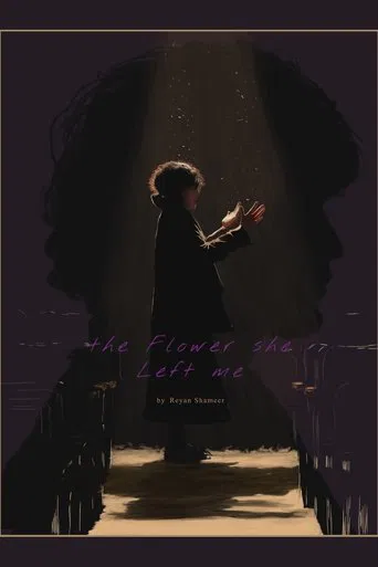 the flower she left me