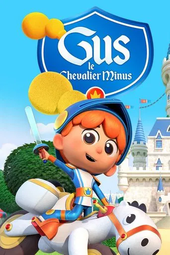 Gus the Itsy-Bitsy Knight