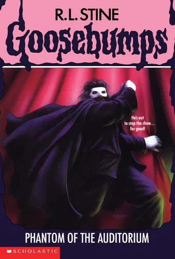 Goosebumps: Phantom of the Auditorium