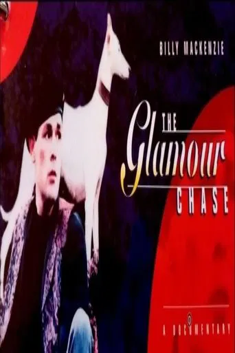 Billy Mackenzie: The Glamour Chase