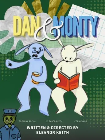 Dan and Monty