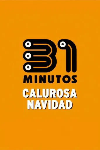 31 Minutos: Calurosa Navidad