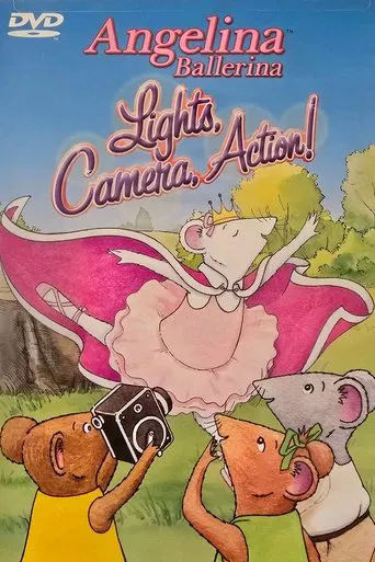 Angelina Ballerina - Lights, Camera, Action!