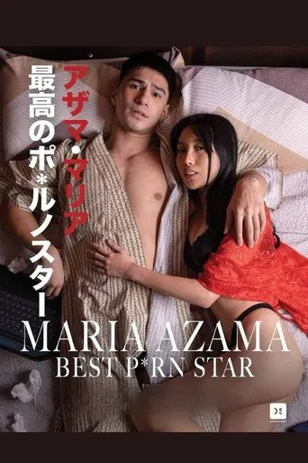 Maria Azama: Da Best P*rn Star