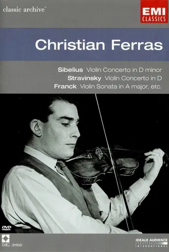 Christian Ferras (Sibelius, Stravinsky, Franck etc)