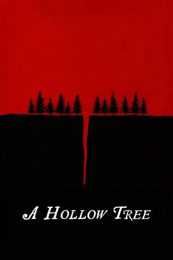 A Hollow Tree