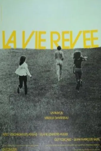 La vie rêvée