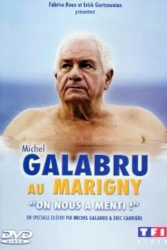 Michel Galabru au Marigny - On nous a menti !