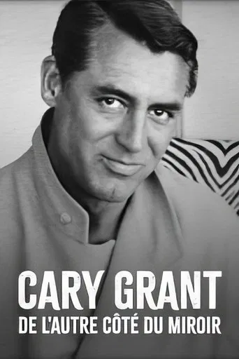 Cary Grant, de l'autre côté du miroir