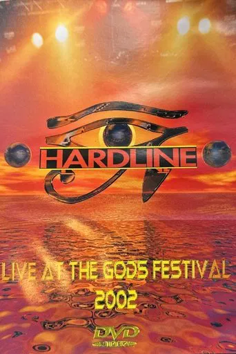 Hardline: Live at the Gods Festival 2002