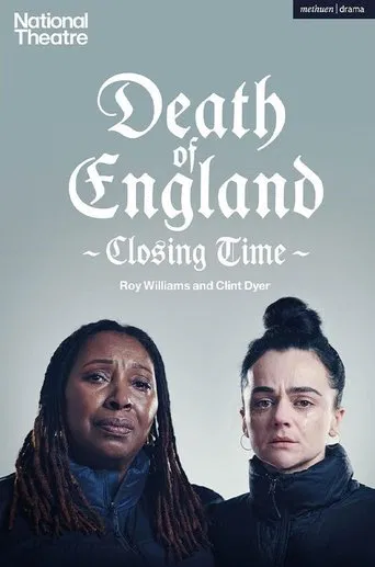 National Theatre at Home: Death of England: Closing Time