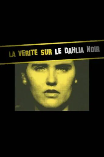 La Verite sur le Dahlia noir