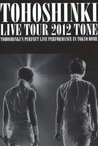 TOHOSHINKI LIVE TOUR 2012 ~TONE~
