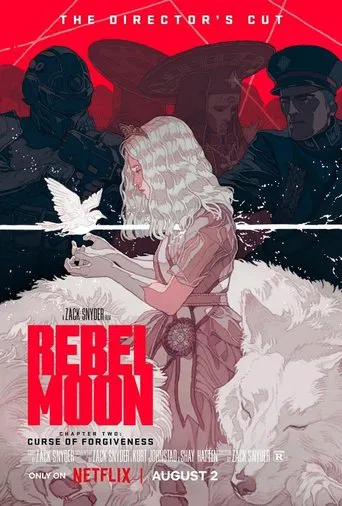 Rebel Moon – Chapter Two: Curse of Forgiveness Director's Cut