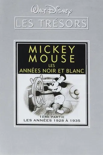 Les trésors Disney : Mickey Mouse, Les Années Noir et Blanc (1ère partie) - Les Années 1928 à 1935