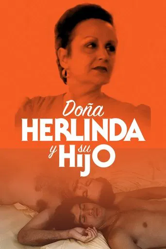 Doña Herlinda and Her Son