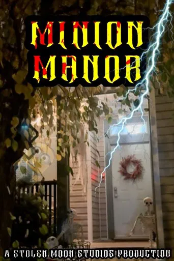 Minion Manor