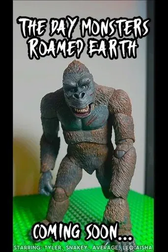 The Day Monsters Roamed Earth