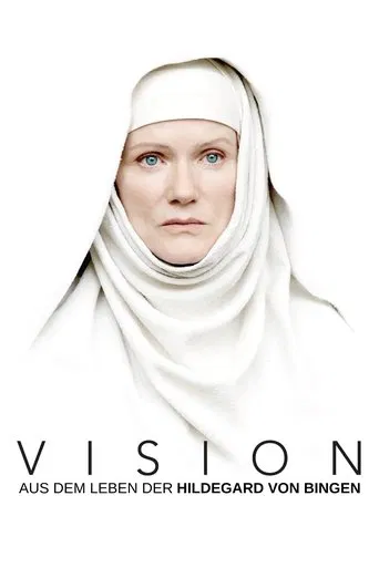 Vision – From the Life of Hildegard von Bingen