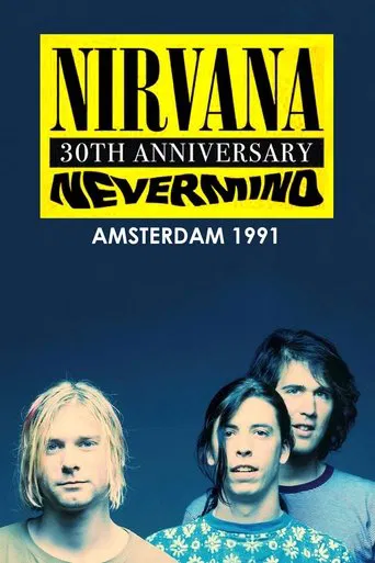 Nirvana - Live in Amsterdam 1991