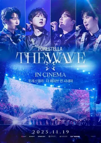 FORESTELLA THE WAVE IN CINEMA