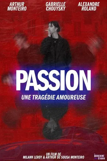 Passion : Une Tragédie Amoureuse.