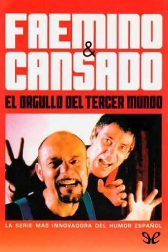 Faemino and Cansado: The Pride of the Third World