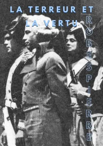 La terreur et la vertu: Robespierre
