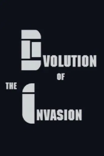 Evolution of The Invasion