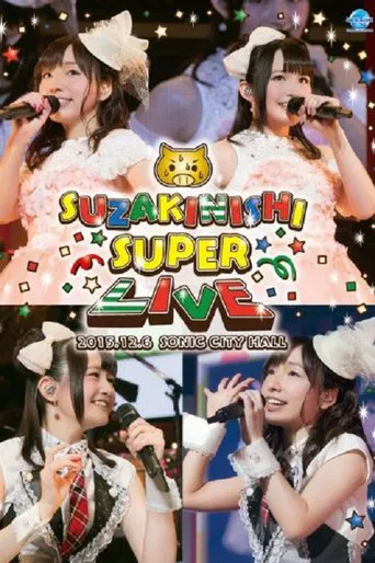 SuzakiNishi Super Live