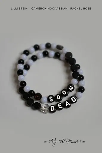 Soon Dead