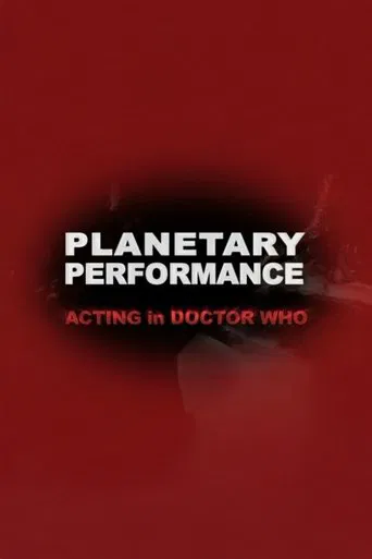 Planetary Performance: Acting in Doctor Who