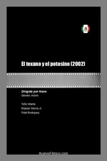 El Texano y el Potosino