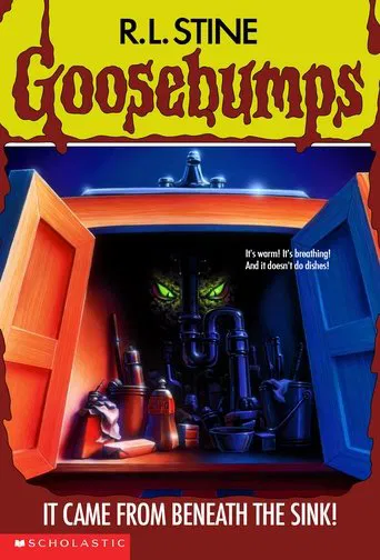 Goosebumps: It Came from Beneath the Sink