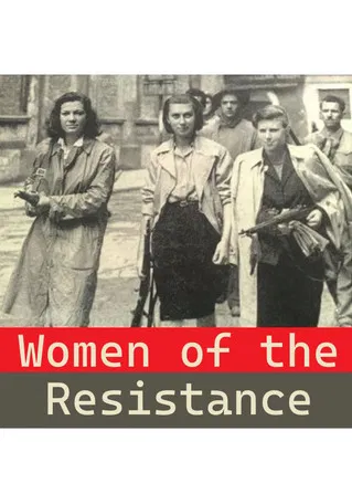 Women of the Resistance
