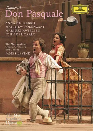 Don Pasquale [The Metropolitan Opera]