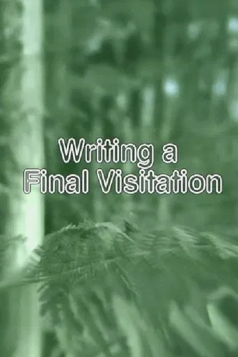 Writing a Final Visitation