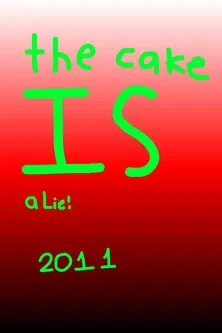 The Cake is a Lie!