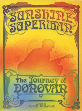 Sunshine Superman: The Journey of Donovan