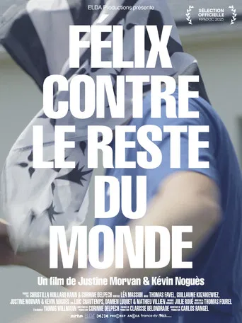 Félix contre le reste du monde