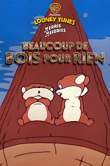 Beaucoup de bois pour rien !