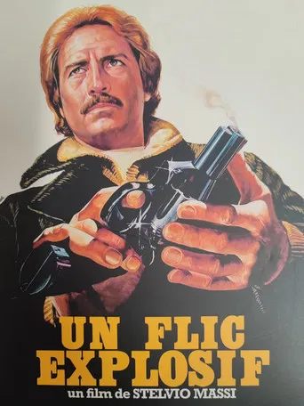 Un Flic Explosif