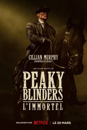Peaky Blinders: The Immortal Man