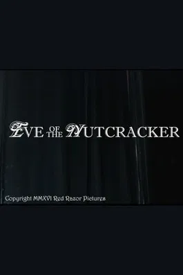 Eve of the Nutcracker
