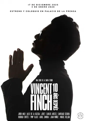 Vincent Finch: 10 años después