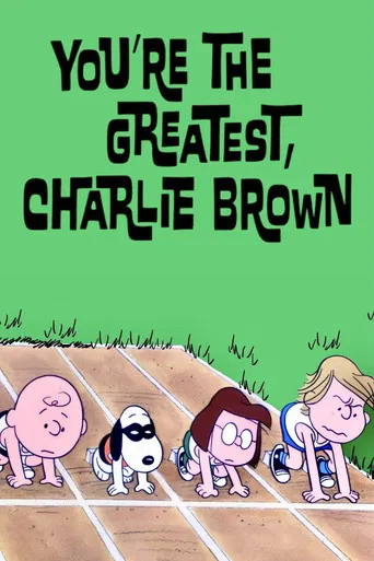 Tu es le plus grand, Charlie Brown