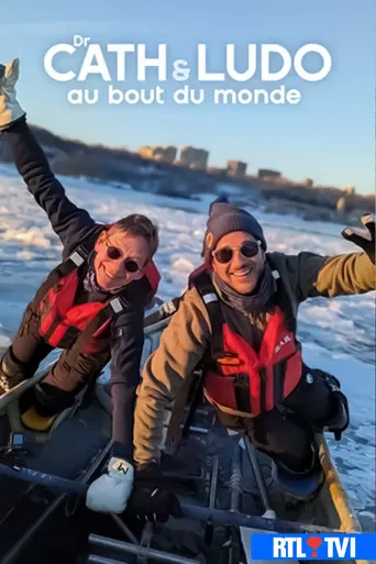 Dr Cath et Ludo au bout du monde