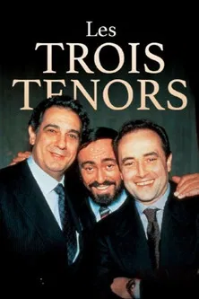 Les trois ténors, naissance d'une légende